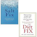 Weight Loss Success: The Diet Fix & The Salt Fix