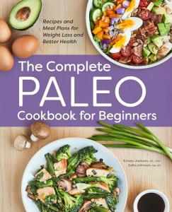 Paleo Cookbook for Beginners: Easy Recipes & Meal Plans