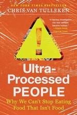 Why We Can't Stop Eating Processed Foods