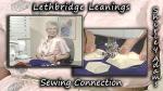 Lethbridge Leanings with Shirley Adams Sewing Connection