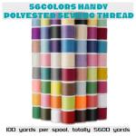 56 Spools Sewing Thread Kit for Hand Sewing and Machine Sewing Use, Colorful Polyester Thread Set 100 Yards Per Spool, 5600 Yards Total