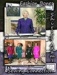 Fashion Bones with Shirley Adams Sewing Connection