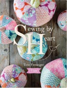 Sewing by Heart: For the love of fabrics (Tilda)
