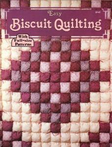 Easy biscuit quilting (Sewing pattern books)