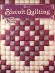 Easy biscuit quilting (Sewing pattern books)