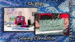 Shibori with Shirley Adams Sewing Connection