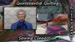 Quintessential Quilting with Shirley Adams Sewing Connection