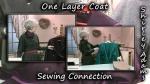 One Layer Coat with Shirley Adams Sewing Connection