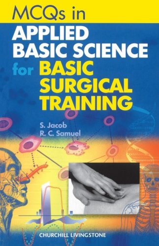 Applied Basic Science MCQ's for Basic Surgical Training