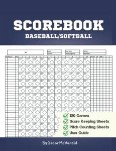 Baseball Scorebook: Softball or Baseball Scorekeeping Notebook With Pitch Counts Perfect Gift For Coaches And Fans