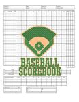 Baseball Scorebook: 100 Scoring Sheets For Baseball and Softball Games, Glover's Scorebooks, Large (8.5X 11)