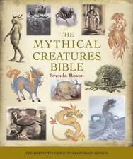Mythical Creatures Bible: Your Guide to Legends