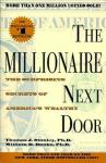 The Millionaire Next Door by Thomas J. Stanley