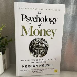 The Psychology of Money: Lessons on Wealth and Happiness