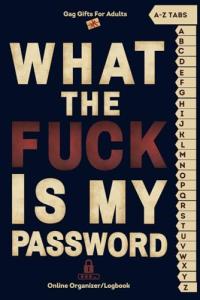 Funny Password Logbook for Adults with A-Z Tabs