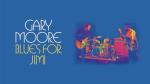 Gary Moore - Blues for Jimi
