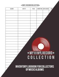 My Vinyl Records Collection V3: Collector's Catalog log book for music lovers, Track and Review Your music Album ( Gift for Everyone Loves music And Collectors)