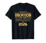 Star Wars Best Vacation in the Galaxy 2026 Matching Trip T-Shirt