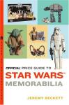 Official Price Guide to Star Wars Memorabilia (Official Price Guide to Star Wars Collectibles)