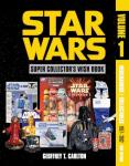 Star Wars Super Collector's Wish Book, Vol. 1, 2nd Edition: Merchandise | Collectibles, 1977-2012