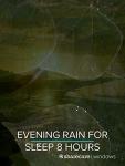 Evening Rain for Sleep 8 hours