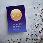 The Magic of Sleep: A Bedside Companion