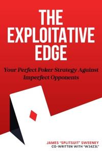 The Exploitative Edge: Your Perfect Poker Strategy Against Imperfect Opponents