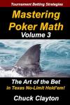 Mastering Poker Math: The Art of the Bet