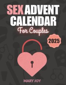 Sex Advent Calendar for Couples: 24 Sexual Challenges and Erotic Games for Adults to Create a Spicy Atmosphere during Advent | Couple Gift
