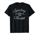 Kinky Spank Me Fetish Design Funny Spanking Gear Sub Tee T-Shirt