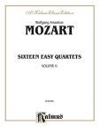 Sixteen Easy String Quartets, K. 155, 156, 157, 158, 159, 160, 168, 169, 170, 171,172, 173, 285, 298, 370, 546: Part(s) (Kalmus Edition)