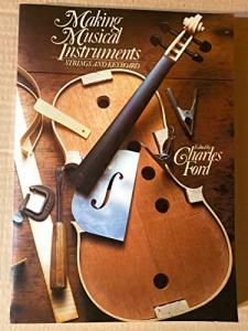 Making Musical Instruments: Strings and Keyboard