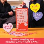 Would You Still Love Me? Couples Card Game