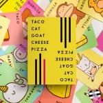 Taco Cat Goat Cheese Pizza Fun Card Game