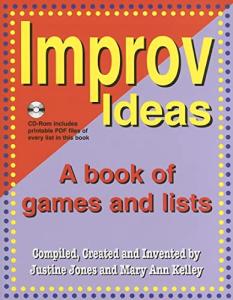 Improv Ideas: Fun Games and Activity Lists