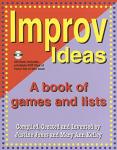 Improv Ideas: Fun Games and Activity Lists