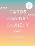 Stress Less: Cards Against Anxiety Set