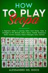 Beginner's Guide to Playing Scopa and Italian Card Games