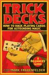 Trick Decks: Mastering Magic with Playing Cards