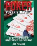 Top 100 Tips to Improve Your Poker Game