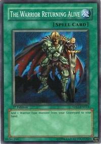 Yu-Gi-Oh! The Warrior Returning Alive Card