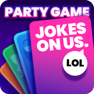 Joke's On Us: Fun Party Card Game