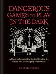 Dark Games: Summon Spirits and Divine the Future