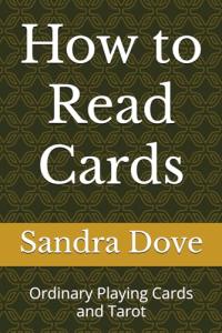Ultimate Guide to Reading Playing Cards and Tarot