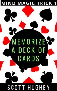 Memorizing Decks: Mind Magic Tricks Guide