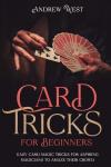 Beginner Card Magic Tricks to Amaze Anyone