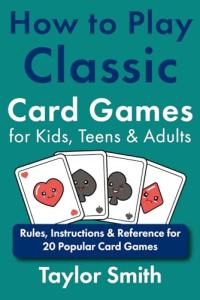 Classic Card Games Guide for All Ages