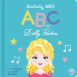 Dolly Parton’s Lullaby ABCs for Kids