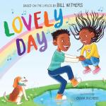 Lovely Day: Picture Book by Bill Withers