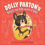 Dolly Parton's Billy the Kid: Big Dreams Book